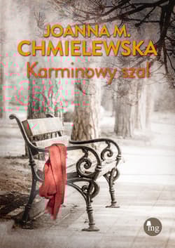 Karminowy szal - Joanna M. Chmielewska