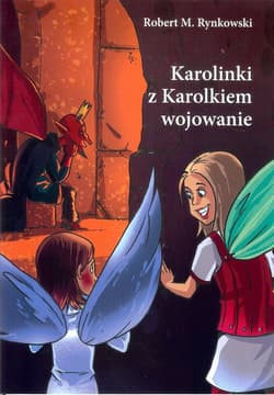 Karolinki z Karolkiem wojowanie