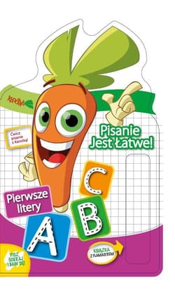 Karotka Pisanie jest łatwe! Pierwsze litery