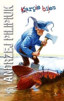 Karpie bijem - Andrzej  Pilipiuk