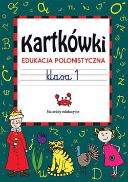Kartkówki. Edukacja polonistyczna SP 1 - Beata Guzowska