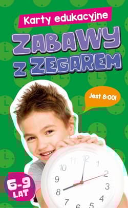Karty edukacyjne Zabawy z zegarem