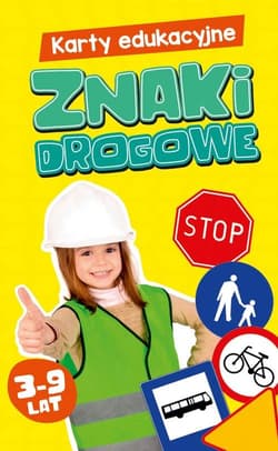 Karty edukacyjne Znaki drogowe