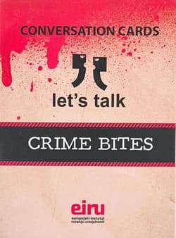 Karty Konwersacyjne. Let's talk Crime bites - Praca zbiorowa