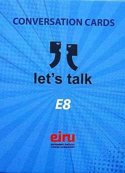 Karty Konwersacyjne. Let's talk E8 - Praca zbiorowa