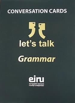 Karty Konwersacyjne. Let's talk Grammar - Praca zbiorowa