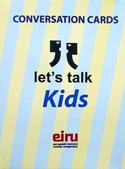 Karty Konwersacyjne. Let's talk Kids - Praca zbiorowa