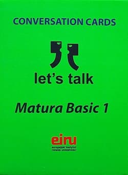 Karty Konwersacyjne. Let's talk Matura Basic 1 - Praca zbiorowa