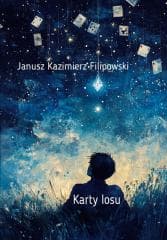 Karty losu - Janusz Filipowski
