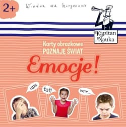 Karty obrazkowe Poznaję świat Emocje! Kapitan Nauka - Opracowanie Zbiorowe