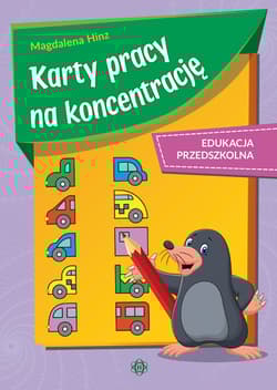 Karty pracy na koncentrację edukacja przedszkolna - Magdalena Hinz