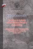 Karzące ramię sprawiedliwości ludowej Prokuratory wojskowe w Polsce w latach 1944-1955 - Elżbieta Romanowska