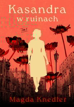 Kasandra w ruinach Tom 1