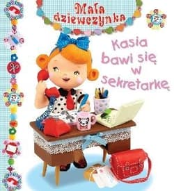 Kasia bawi się w sekretarkę - Beaumont Emilie, Belineau Nathalie