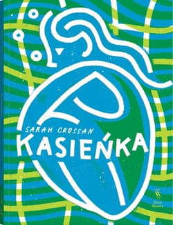 Kasieńka - ebook - Sarah Crossan