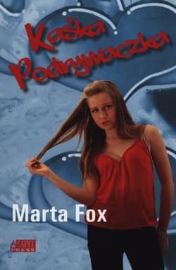 Kaśka Podrywaczka - Fox Marta