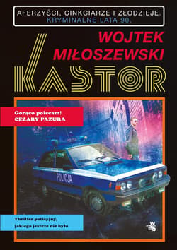 Kastor - Wojtek Miłoszewski
