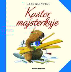 Kastor majsterkuje - Lars Klinting