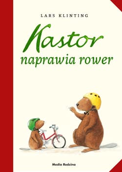 Kastor naprawia rower - Lars Klinting