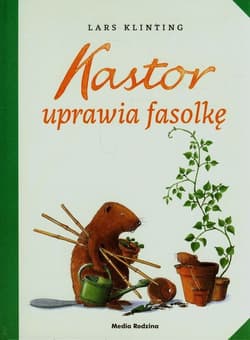 Kastor uprawia fasolkę - Lars Klinting