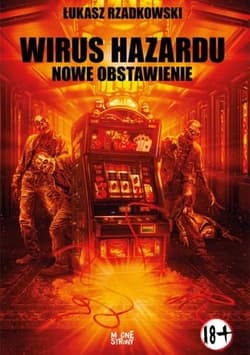 Kasynogeddon T.2 Wirus Hazardu. Nowe Obstawienie - Łukasz Rzadkowski