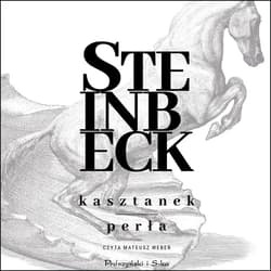 Kasztanek, Perła - audiobook - John Steinbeck