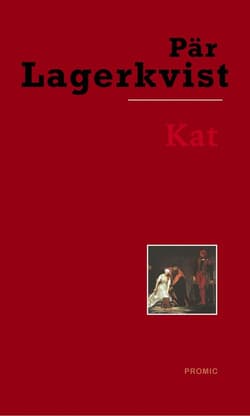 Kat - Par Lagerkvist