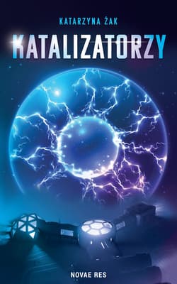 Katalizatorzy - Katarzyna Żak