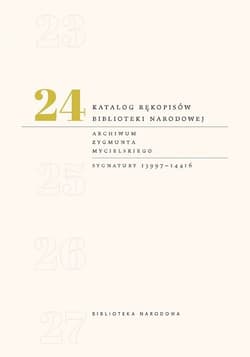 Katalog rękopisów Biblioteki Narodowej Tom 24