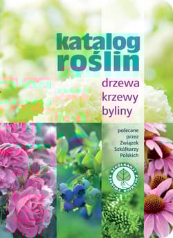 Katalog roślin Drzewa krzewy byliny