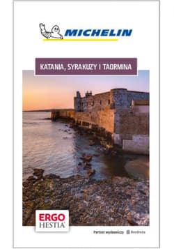 Katania, Syrakuzy i Taormina. Michelin. Wydanie 1 - ebook