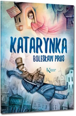 Katarynka - Bolesław Prus