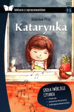 Katarynka Lektura z opracowaniem Klasy 4-6 - Bolesław Prus