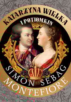 Katarzyna Wielka i Potiomkin - Simon Sebag Montefiore