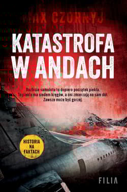Katastrofa w Andach wyd. specjalne - Max Czornyj