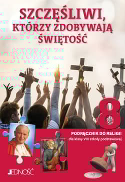 Katechizm 8 SP Podręcznik Szczęśliwi którzy zdobywają świętość Szkoła podstawowa - Mielnicki Krzysztof, Kondrak Elżbieta