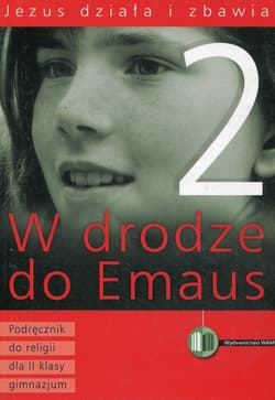 Katechizm GIM 2 Jezus działa i zbawia - Marek Zbigniew