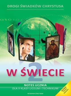 Katechizm LO 2 W świecie podr+notes NPP - Marek Zbigniew, Anna Walulik