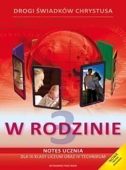 Katechizm LO 3 W rodzinie podr+notes