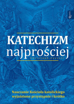 Katechizm najprościej - Monsignore Christoph Casettti
