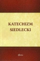 Katechizm Siedlecki - ks. kan. Krzysztof Baryga, Dorota Franków, Aneta
