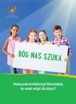 Katechizm SP 5 Bóg nas szuka - Praca zbiorowa