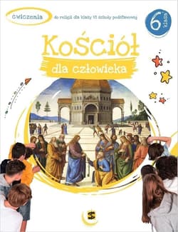 Katechizm SP 6 Kościół dla człowieka ćw. w.2021 - ks. Tadeusz Pan, Adam Berski, Andrzej Kielian