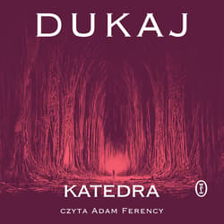 Katedra - audiobook - Jacek Dukaj