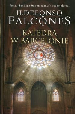 Katedra w Barcelonie - Ildefonso  Falcones