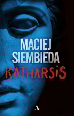 Katharsis - Maciej Siembieda
