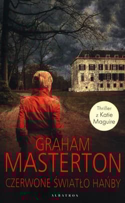 Katie Maguire Tom 3 Czerwone światło hańby - Graham Masterton