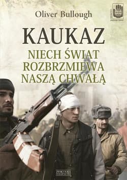 Kaukaz. Niech świat rozbrzmiewa naszą chwałą
