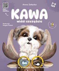 Kawa widzi szczęście - Anna Załęcka