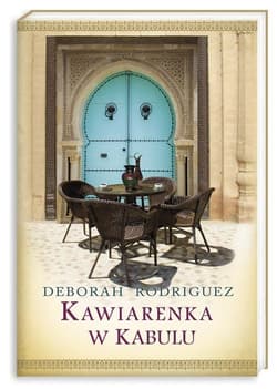 Kawiarenka w Kabulu - Deborah Rodriguez